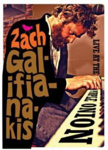 Zach Galifianakis: Live at the Purple Onion  () / 2006  