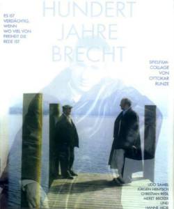 Hundert Jahre Brecht  / 1998  